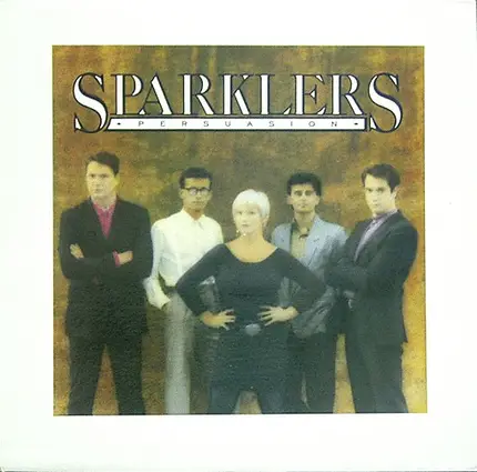 Sparklers - Persuasion