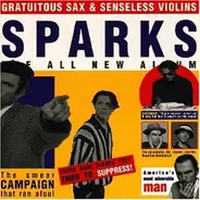 Sparks - Gratuitous Sax & Senseless Violins