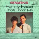 7inch Vinyl Single - Sparks - Funny Face