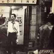 7inch Vinyl Single - Sparks - Never Turn Your Back On Mother Earth