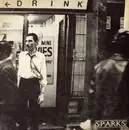 7inch Vinyl Single - Sparks - Never Turn Your Back On Mother Earth