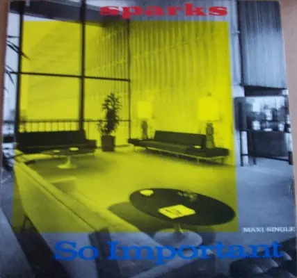 Sparks - So Important