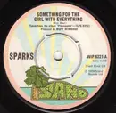 7'' - Sparks - Something For The Girl With Everything