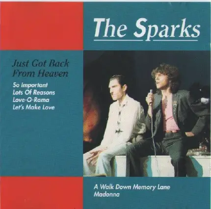 Sparks - Just Got Back From Heaven