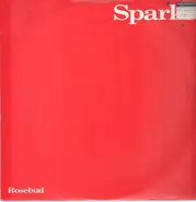 Sparks - Rosebud