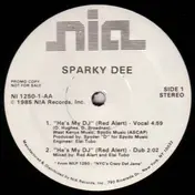 Sparky Dee - He's My DJ (Red Alert) / She's So Def