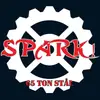 LP - SPARK - 65 TON STAL - 10TH ANNIVERSARY EDITION
