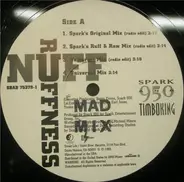 Spark 950 & Timbo King - Nuff Ruffness