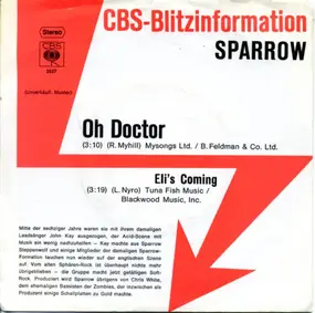The Sparrow - Oh Doctor / Eli's Coming