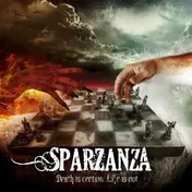 SPARZANZA - Death Is Certain, Life Is Not