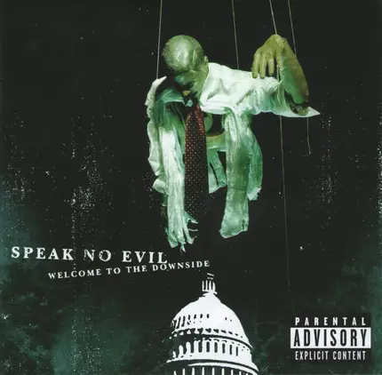 Speak No Evil - Welcome To The Downside