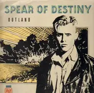 Spear Of Destiny - Outland