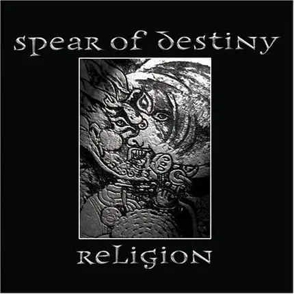 Spear Of Destiny - Religion