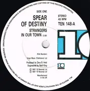 7inch Vinyl Single - Spear Of Destiny - Strangers In Our Town