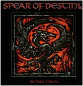 Spear of Destiny - The Price You Pay