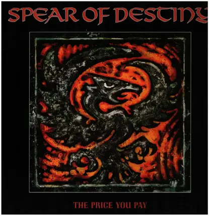 Spear Of Destiny - The Price You Pay