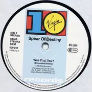 12'' - Spear Of Destiny - Was That You?