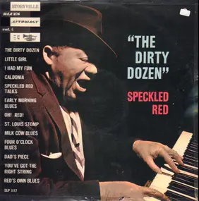 Speckled Red - The Dirty Dozen