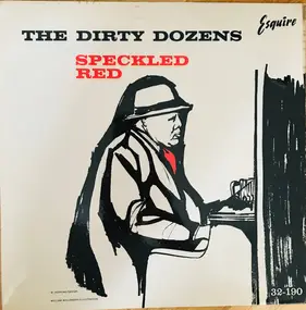 Speckled Red - The Dirty Dozens