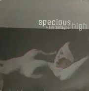 Specious + Eve Gallagher - High