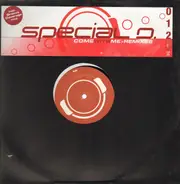 Special D. - Come With Me (Remixes)
