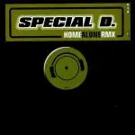 Special D. - Home Alone (Remixes)