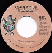Special Delivery - Oh Let Me Know It