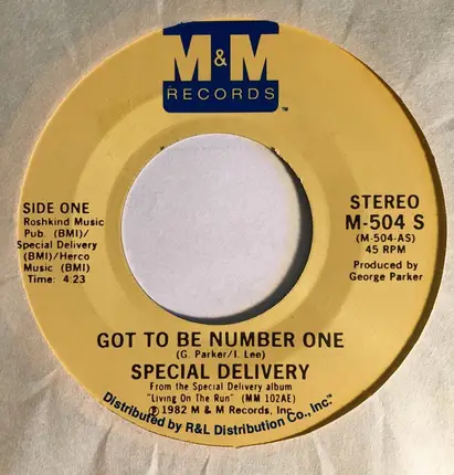 Special Delivery - Got To Be Number One / What's Wrong