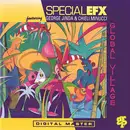 CD - Special EFX - Global Village