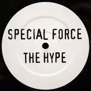 Special Force - The Hype