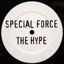 12'' - Special Force - The Hype