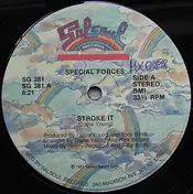 Special Forces - Stroke It