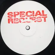 Special Request - Lolita (Warehouse Dub) / Deflowered (Kassem Mosse & Mix Mup Remix)