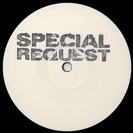 Special Request - Lolita (Warehouse Mix) / Alone