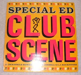 Special Ed - Club Scene