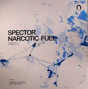 Spector - Narcotic Fuel