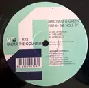 12inch Vinyl Single - Spectrum Is Green - Fire In The Hole EP