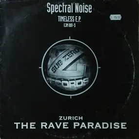 Spectral Noise - Timeless E.P.