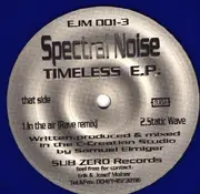 12'' - Spectral Noise - Timeless E.P. - Blue