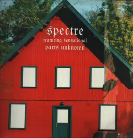 Spectre - Parts Unknown