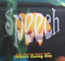 12'' - Speech - Like Marvin Gaye Said (What's Going On)