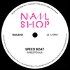 12inch Vinyl Single - Speed Boat - Speed Tools
