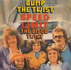 Speed limit - Bump The Twist