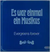 LP - Speed Limit Orchestra / Orchester Jürgen Ehlers a.o. - Es war einmal ein Musikus - Evergreens Forever