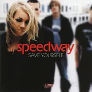 CD - Speedway - Save Yourself