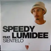 12inch Vinyl Single - Speedy Feat. Lumidee - Sientelo