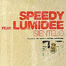 CD Single - Speedy Feat. Lumidee - Sientelo