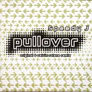 12inch Vinyl Single - Speedy J - Pullover