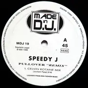 12inch Vinyl Single - Speedy J - Pullover