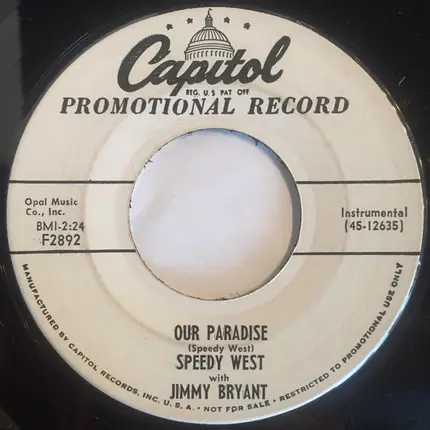 Speedy West With Jimmy Bryant - Our Paradise / Bustin' Thru